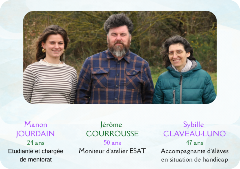 Photo de trois candidats : Sybille Claveau-Luno, 47 ans, Accompagnante d'élèves en situation de handicap. Jérôme Courroussé, 50 ans, Moniteur d'atelier ESAT Manon Jourdain, 24 ans, étudiante et chargée de mentorat.